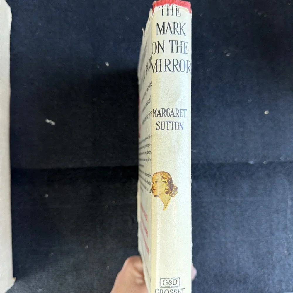 THE MARK ON THE MIRROR By MARGARET SUTTON A JUDY BOLTON HARDCOVER SERIES 1942